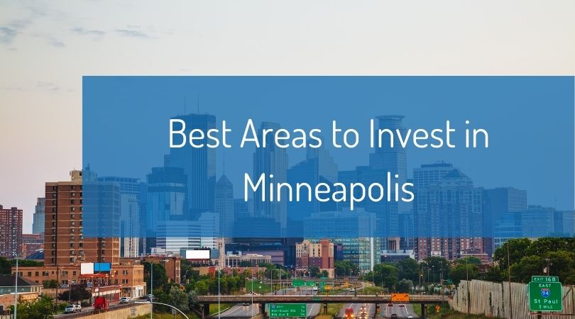 Best Areas to Invest in Minneapolis